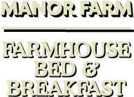 Manor Farm Bed & Breakfast